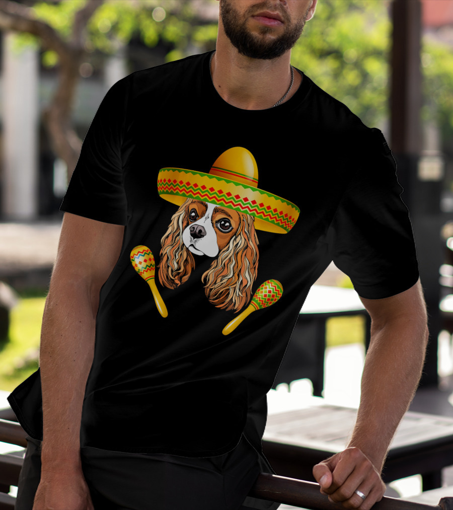 Cinco De Mayo Cavalier Dog Sombrero Maracas T-Shirt