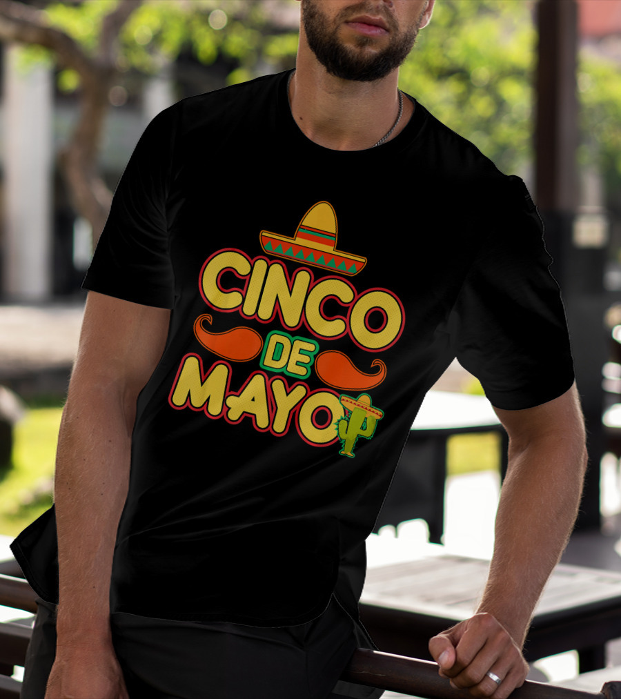 Cinco De Mayo Sombrero Cactus Mustache Mexican T-Shirt