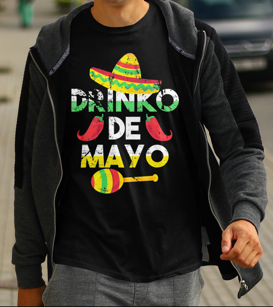 Cinco De Mayo Drinko De Mayo Sombrero Peppers Maracas T-Shirt