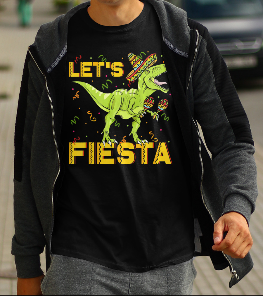 Let's Fiesta Rex Dinosaur Cinco De Mayo T-Shirt