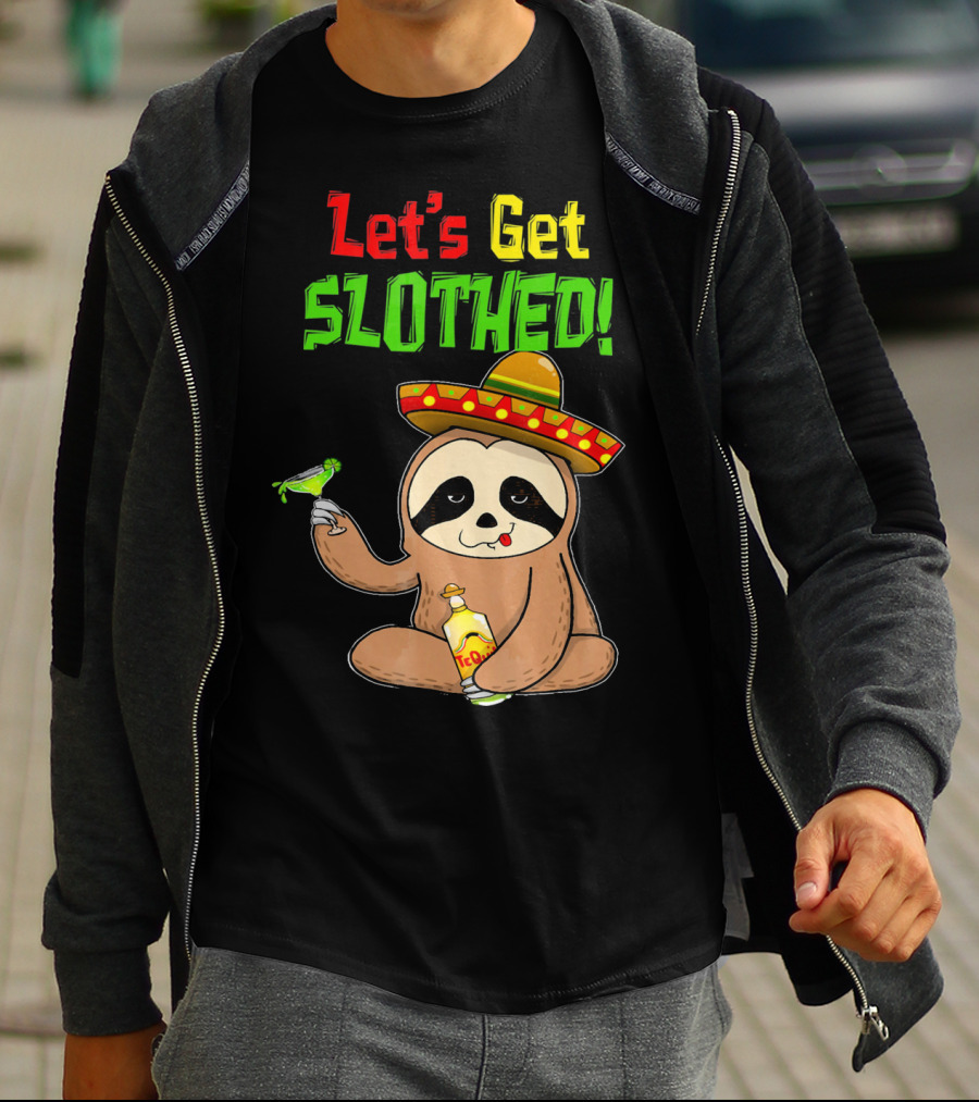 Let's Get Slothed Sloth Cinco De Mayo Tequila Sombrero Funny T-Shirt
