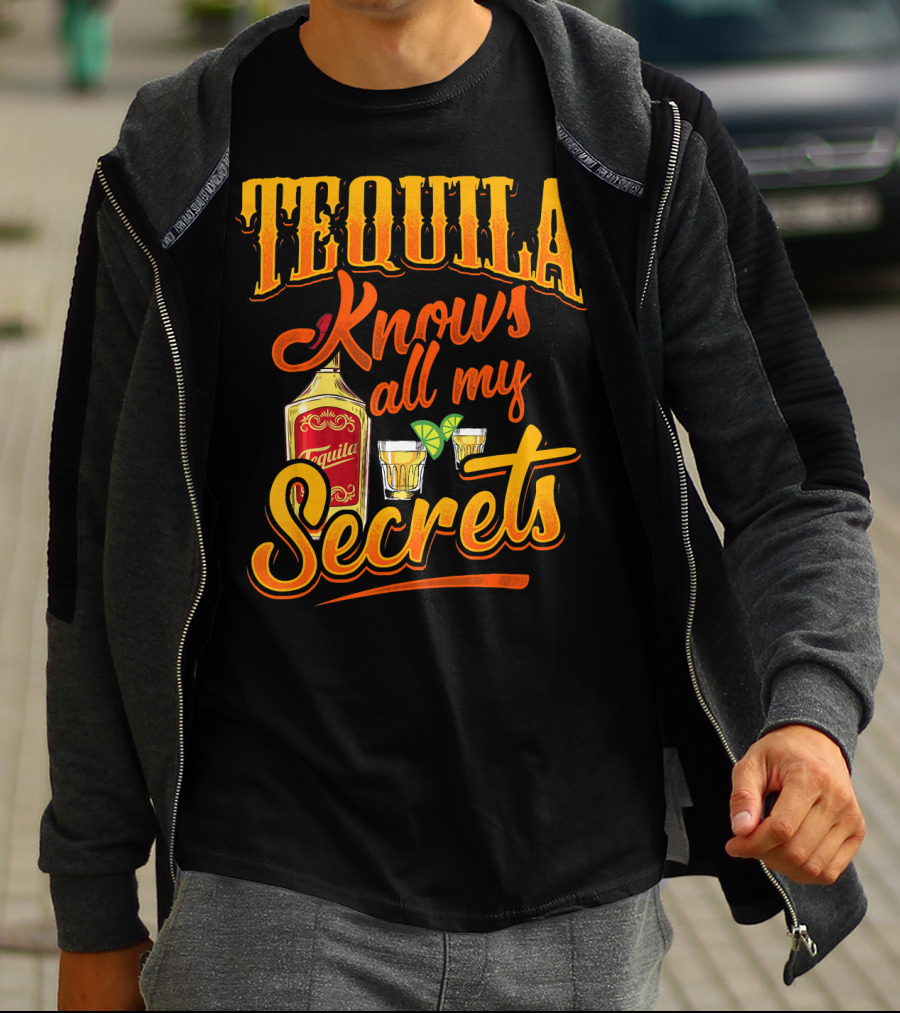 Tequila Knows All My Secrets Cinco De Mayo Party Fun T-Shirt