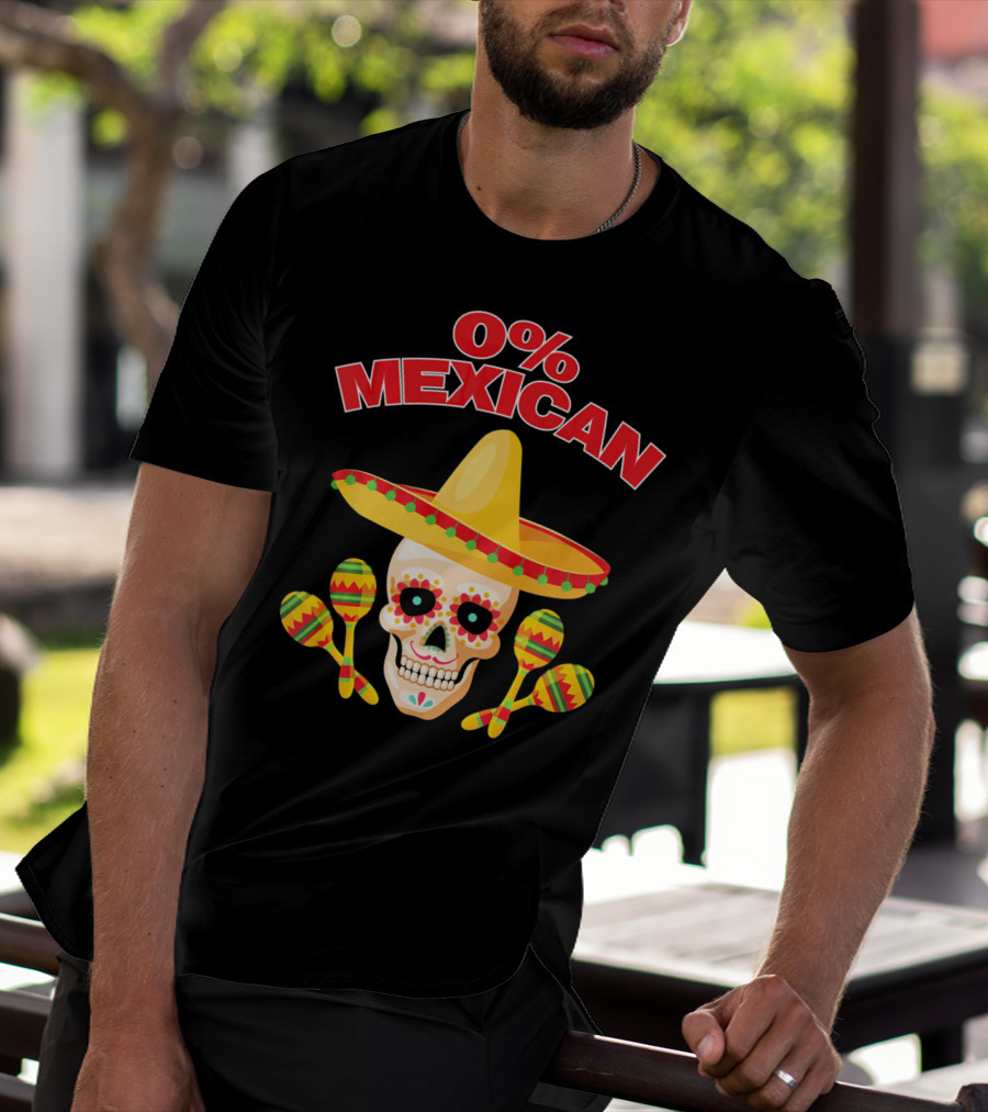 0% Mexican Sombrero Skull With Colorful Maracas For Cinco De Mayo Party T-Shirt