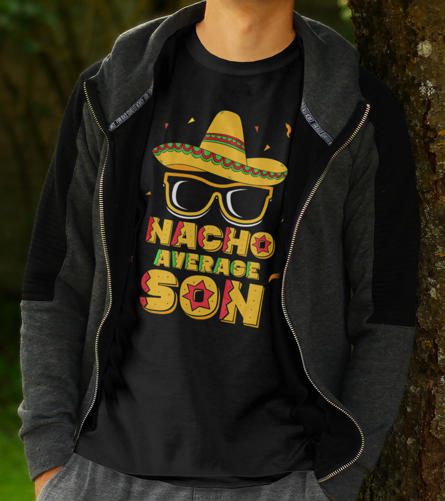 Nacho Average Son Cinco De Mayo Sombrero And Sunglasses T-Shirt