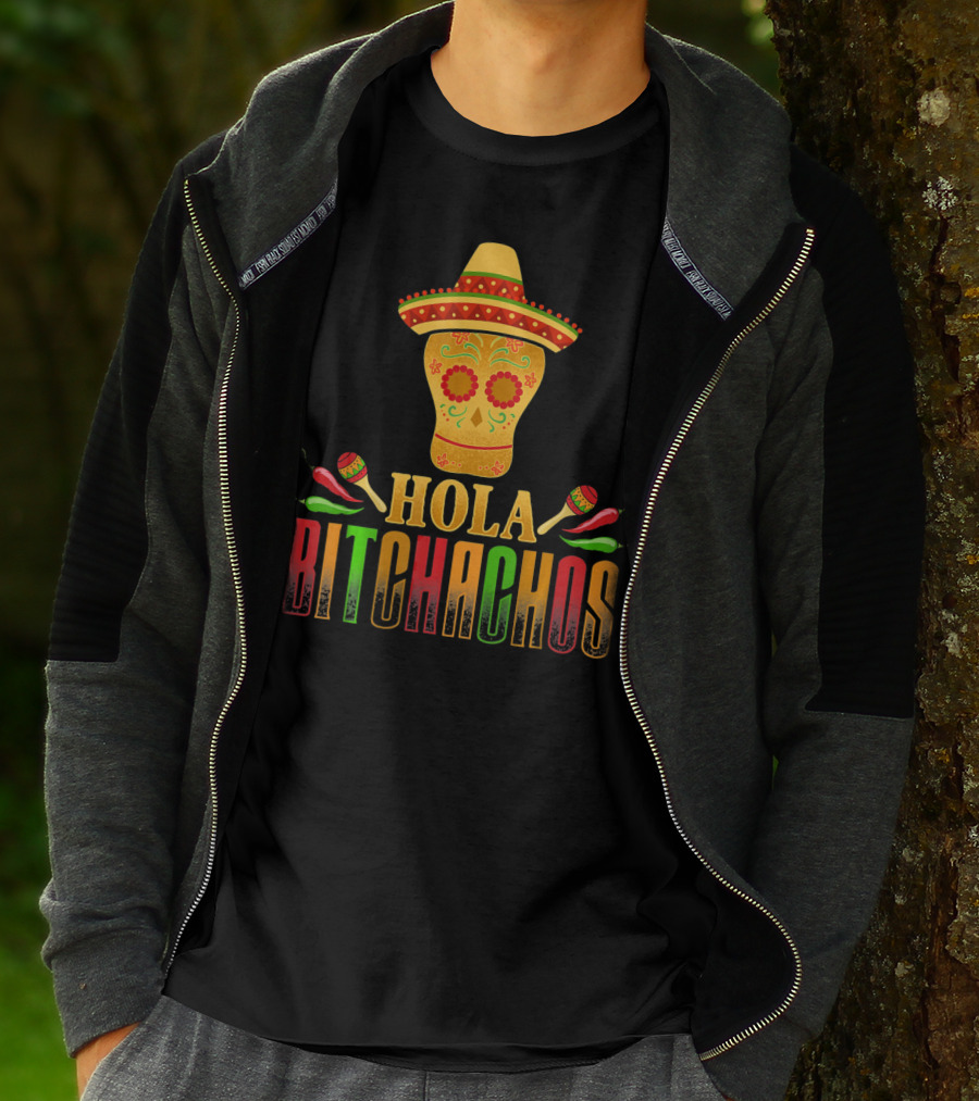 Hola Bitchachos Cinco De Mayo Skull Sombrero Maracas Peppers T-Shirt