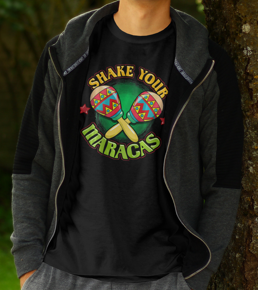 Shake Your Maracas Funny Fiesta Cinco De Mayo Pun T-Shirt