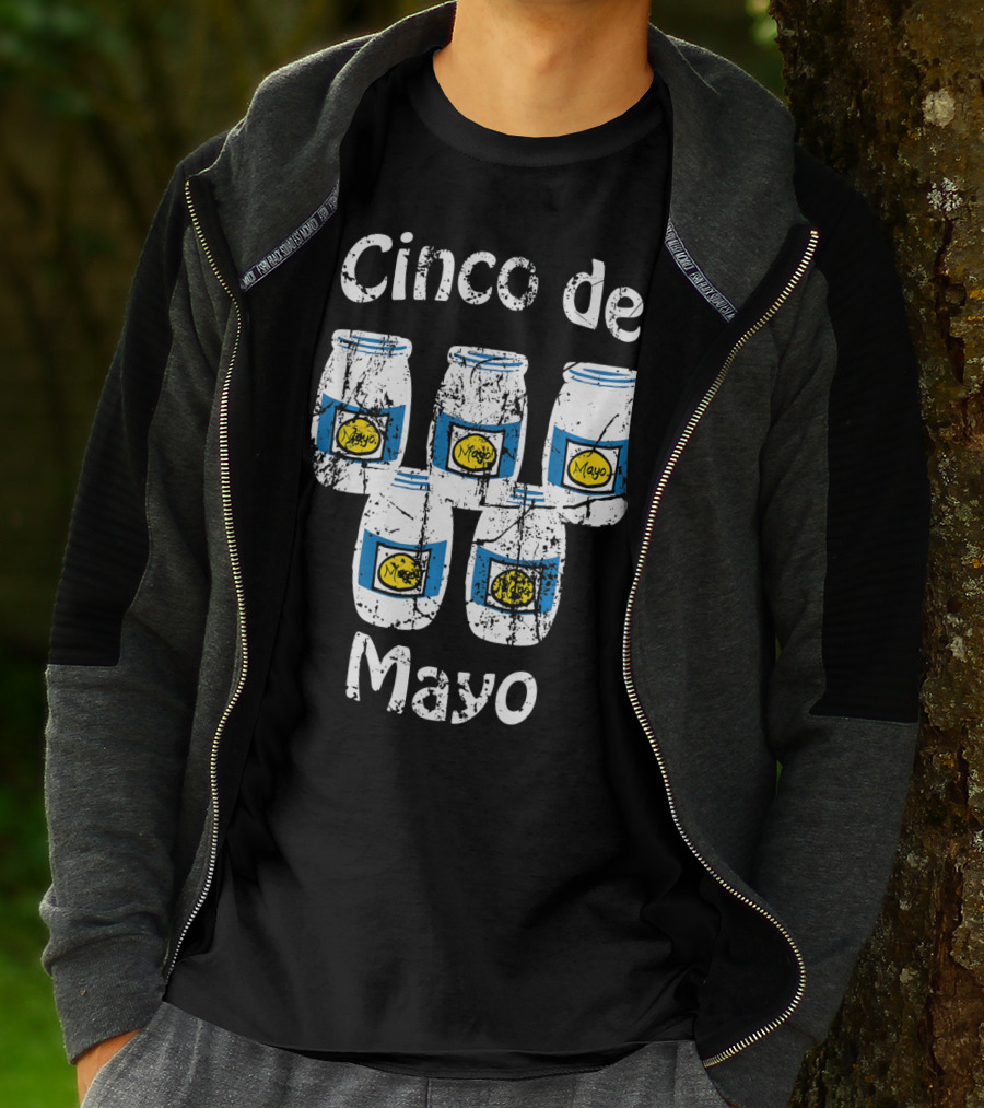 Cinco De Mayo Mayonnaise Jars Party Humor T-Shirt