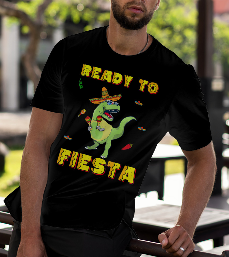 Ready To Fiesta Dinosaur Sombrero Maracas Cinco De Mayo T-Shirt