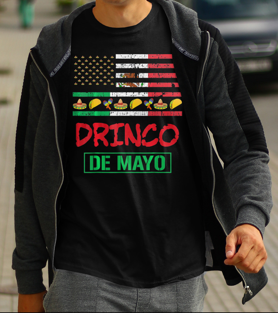 Drinko De Mayo Funny American Flag Cinco Celebration Tacos Sombrero Maracas T-Shirt
