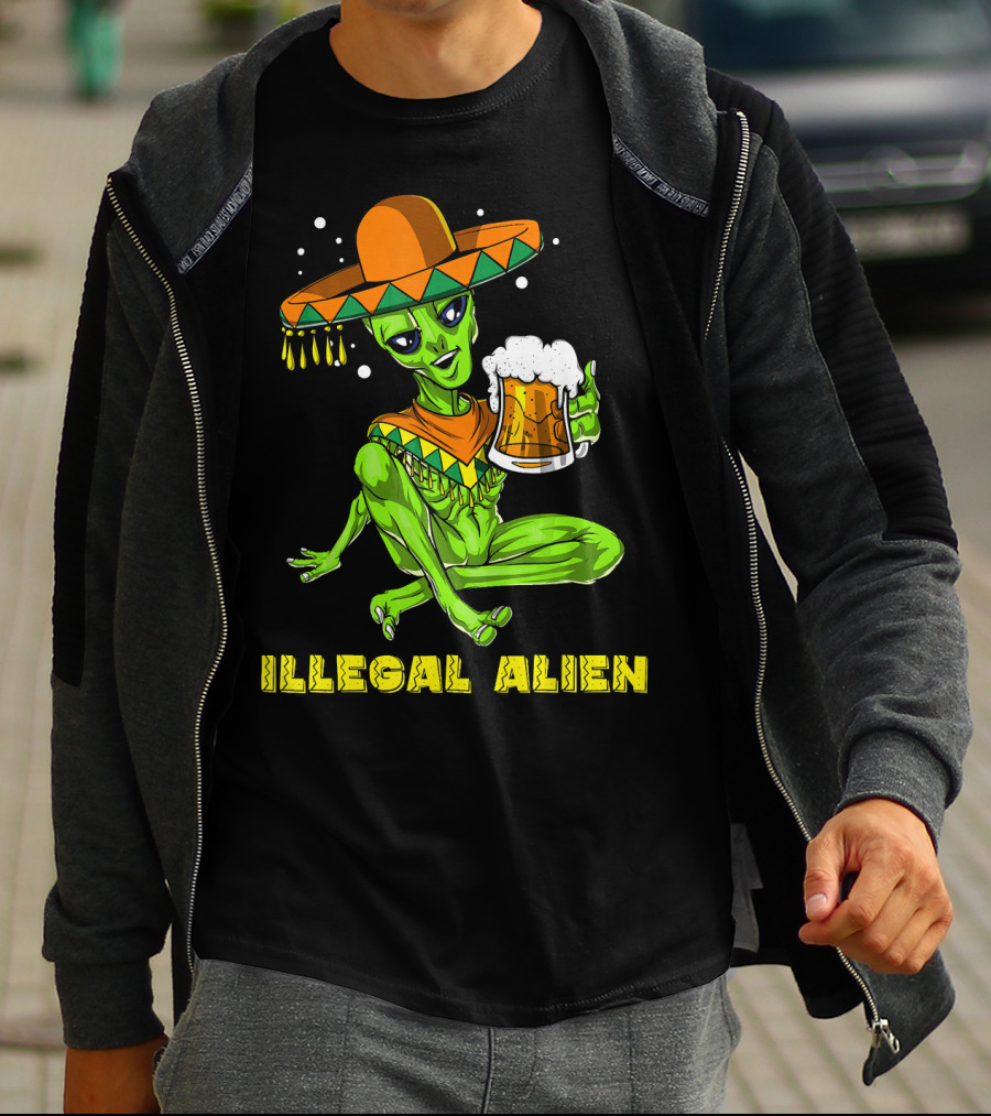 Illegal Alien Cinco De Mayo Beer Sombrero Mexican Fies T-Shirt