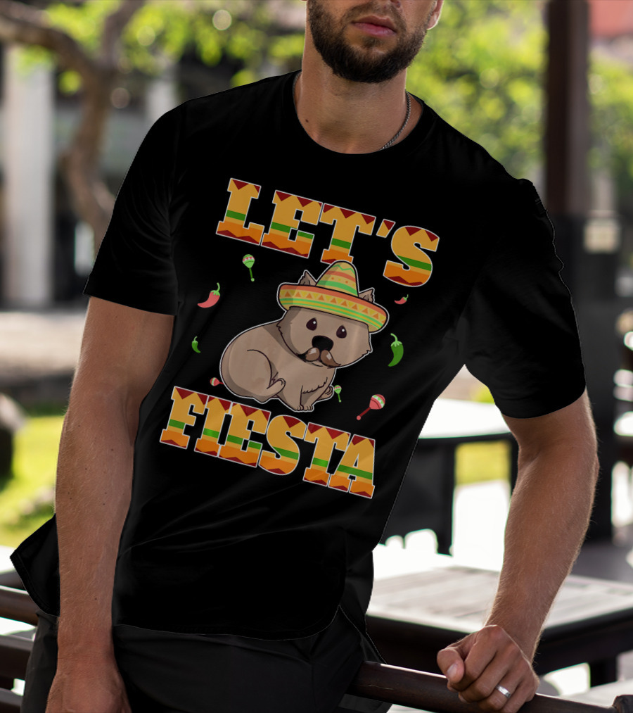 Let's Fiesta Wombat Wearing Sombrero Maracas Peppers Cinco De Mayo Mexican T-Shirt