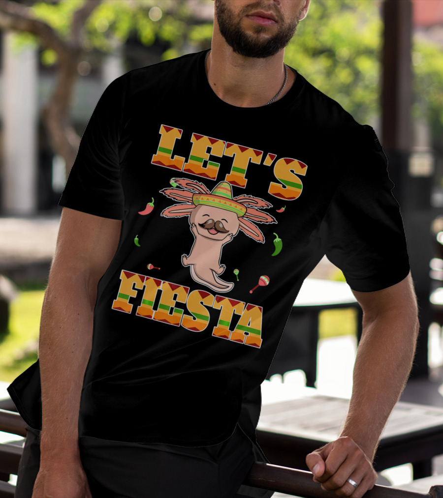 Let's Fiesta Axolotl Cinco De Mayo Mexica Sombrero Maracas Peppers T-Shirt