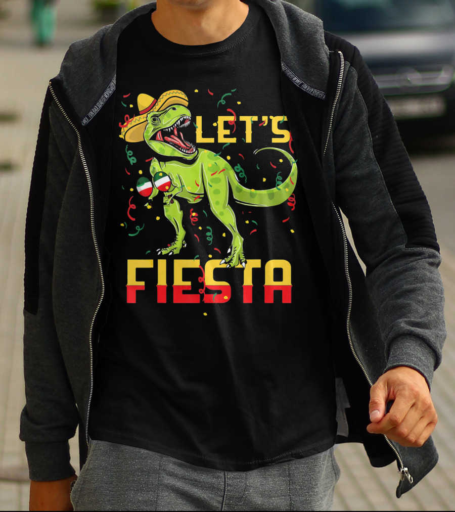T Rex Cinco De Mayo Let's Fiesta T-Shirt