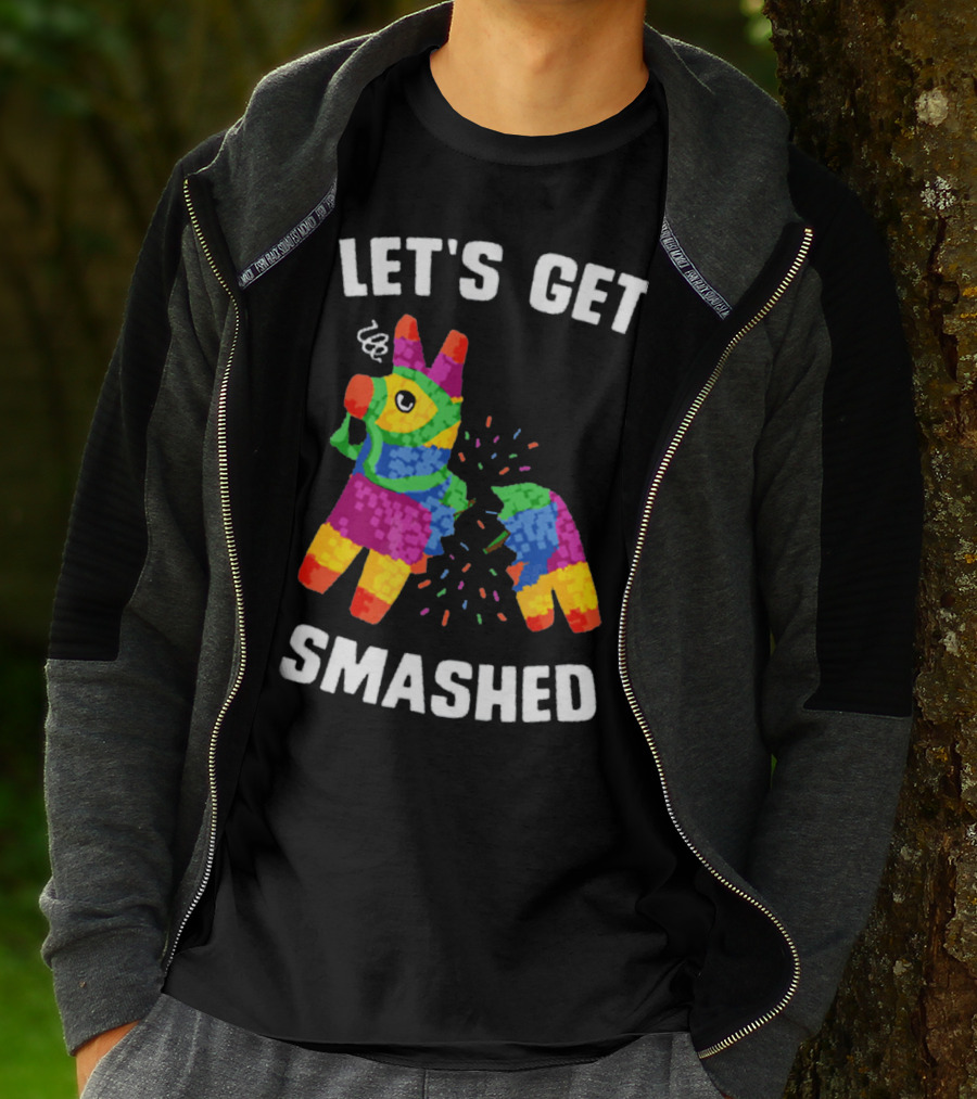 Let's Get Smashed Broken Colorful Piñata Mexica T-Shirt