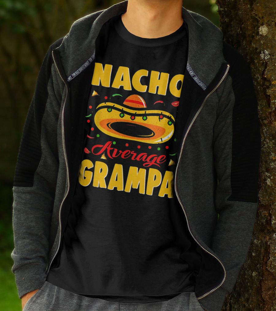 Nacho Average Grampa Sombrero Fiesta T-Shirt