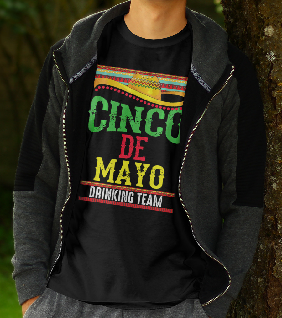 Cinco De Mayo Drinking Team Sombrero Fiesta T-Shirt