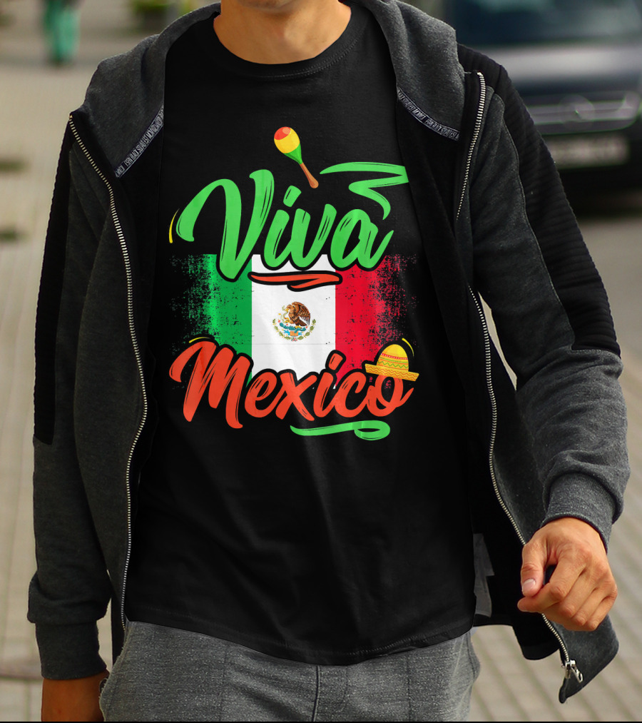 Viva Mexico Mexican Flag With Sombrero And Maraca Cinco De Mayo T-Shirt