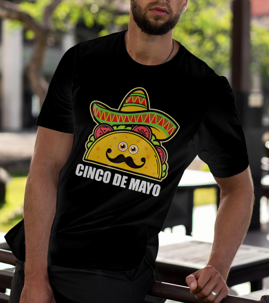 Cinco De Mayo Sombrero Taco With Eyes And Mustache T-Shirt