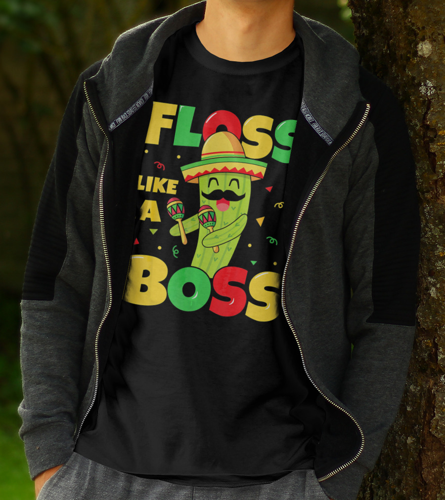 Floss Like A Boss Cinco De Mayo Cactus Sombrero Maracas T-Shirt