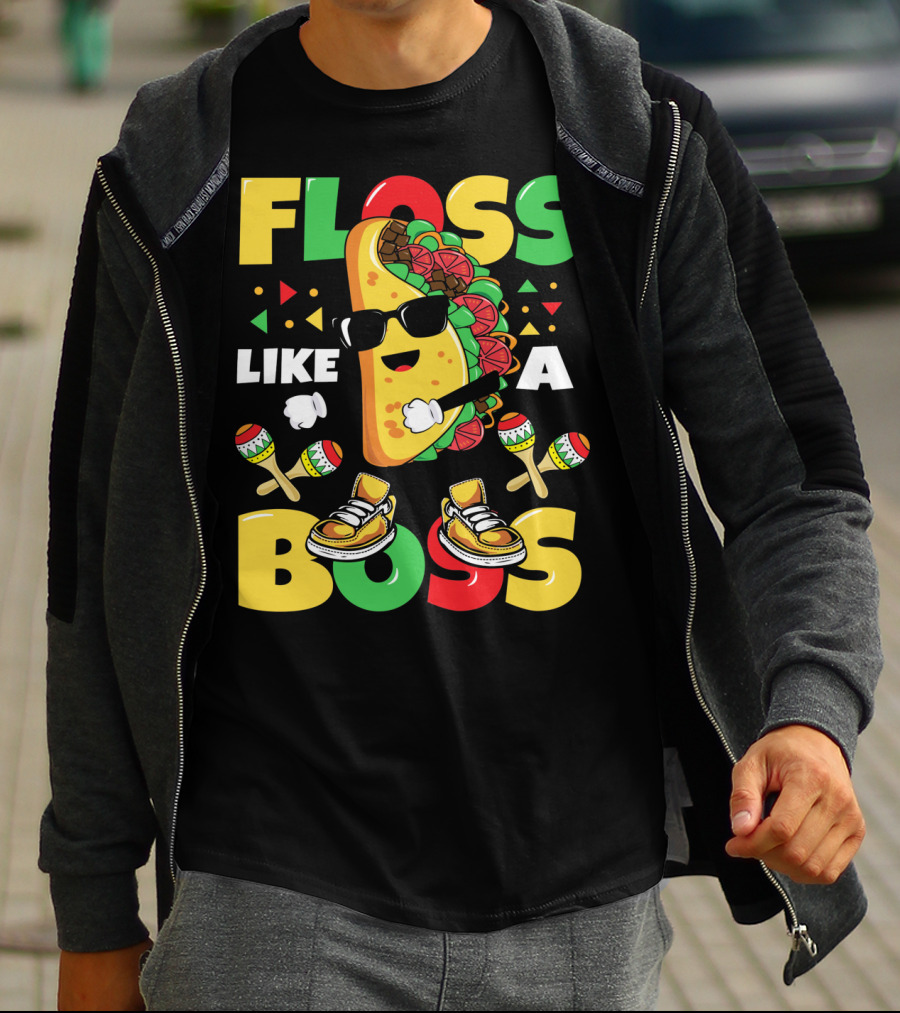 Floss Like A Boss Taco Dance Cinco De Mayo Celebration🌮 T-Shirt