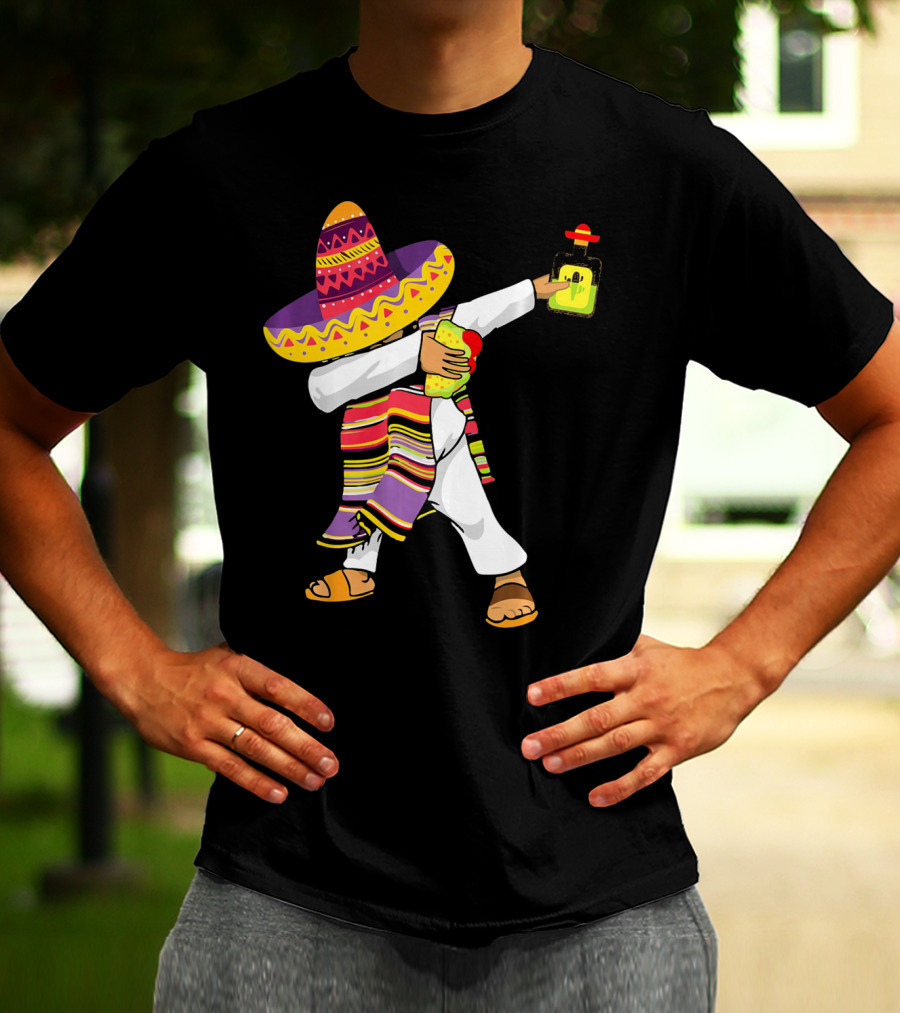 Mexican Poncho Dabbing Sombrero Cinco De Mayo Tequila T-Shirt