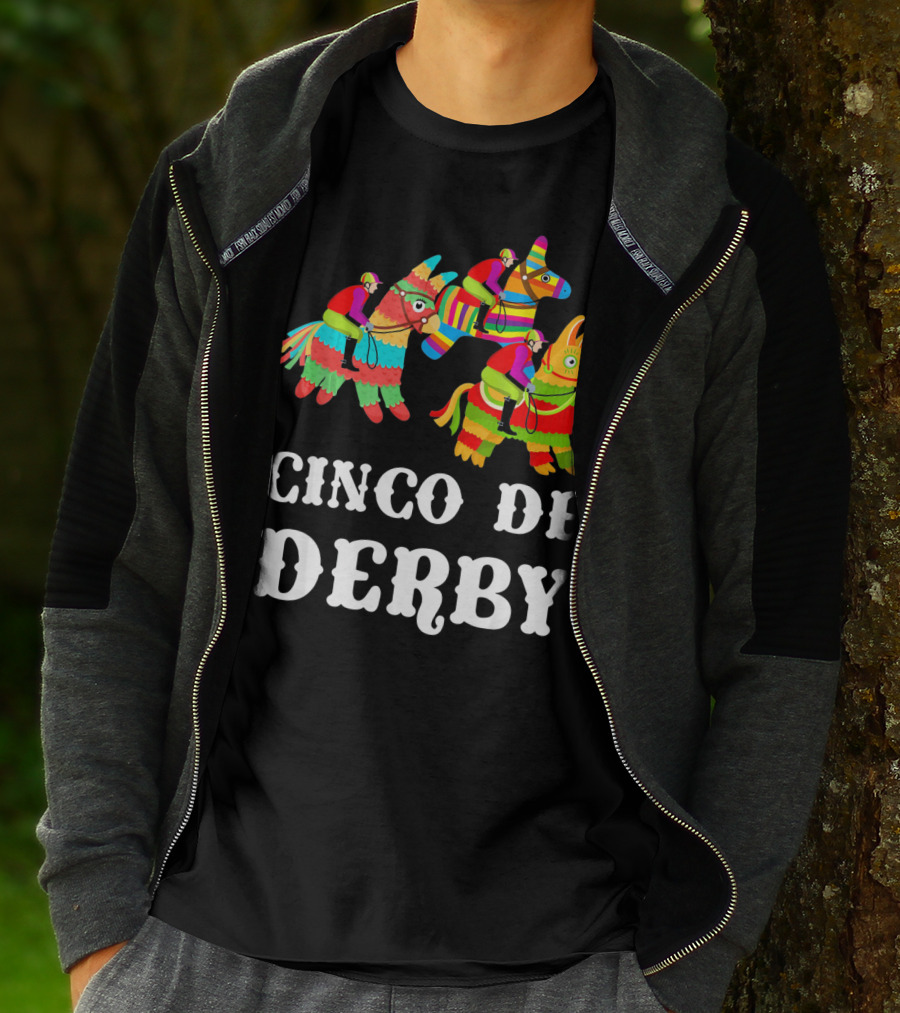 Cinco De Derby Kentucky Piñata Sombrero Racing Fiesta T-Shirt