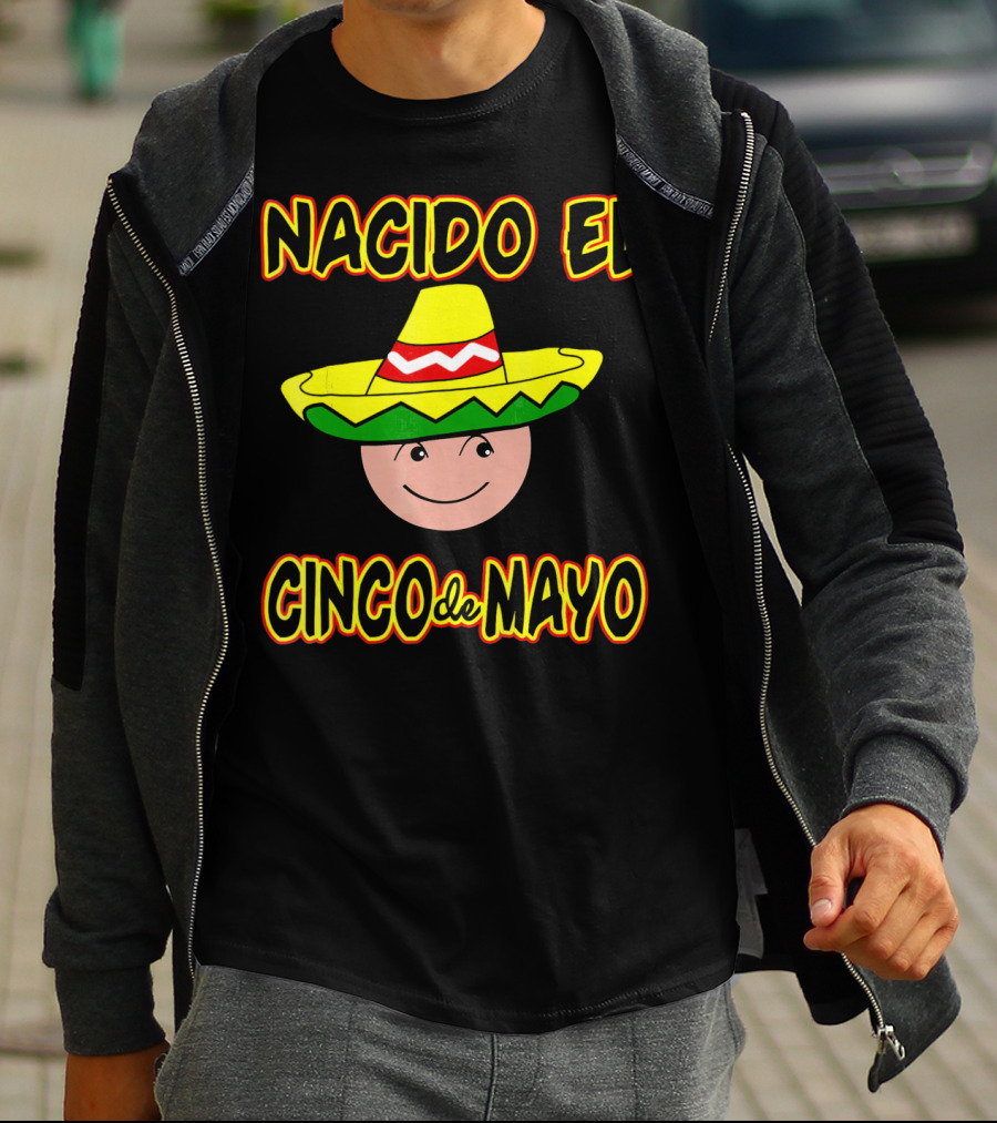 Nacido El Cinco De Mayo Birthday Sombrero Face T-Shirt