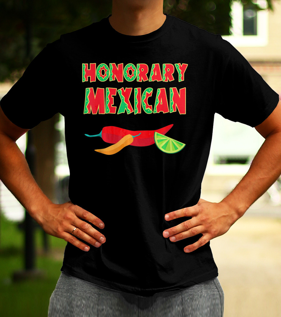 Honorary Mexican Chiles With Lime Slice Cinco De Mayo T-Shirt