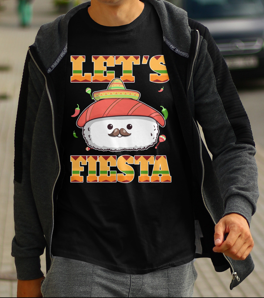 Let's Fiesta Sushi Cinco De Mayo Mexican Sombrero Cute Sushi T-Shirt