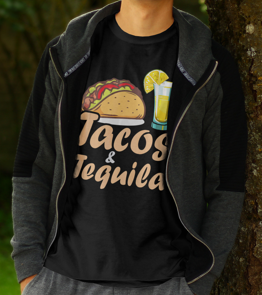 Tacos And Tequila Funny Tacos Food Cinco Fiesta Mexican Cuisine T-Shirt
