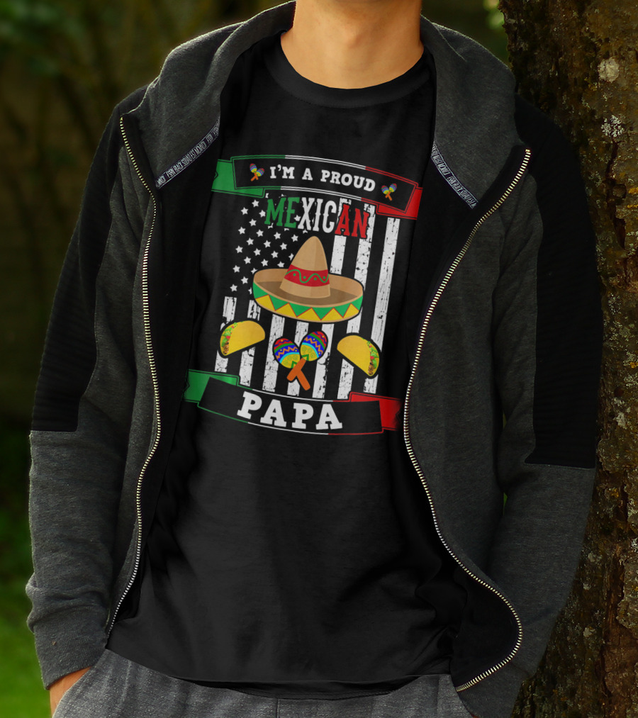 I'm A Proud Mexican Papa Cinco De Mayo T-Shirt
