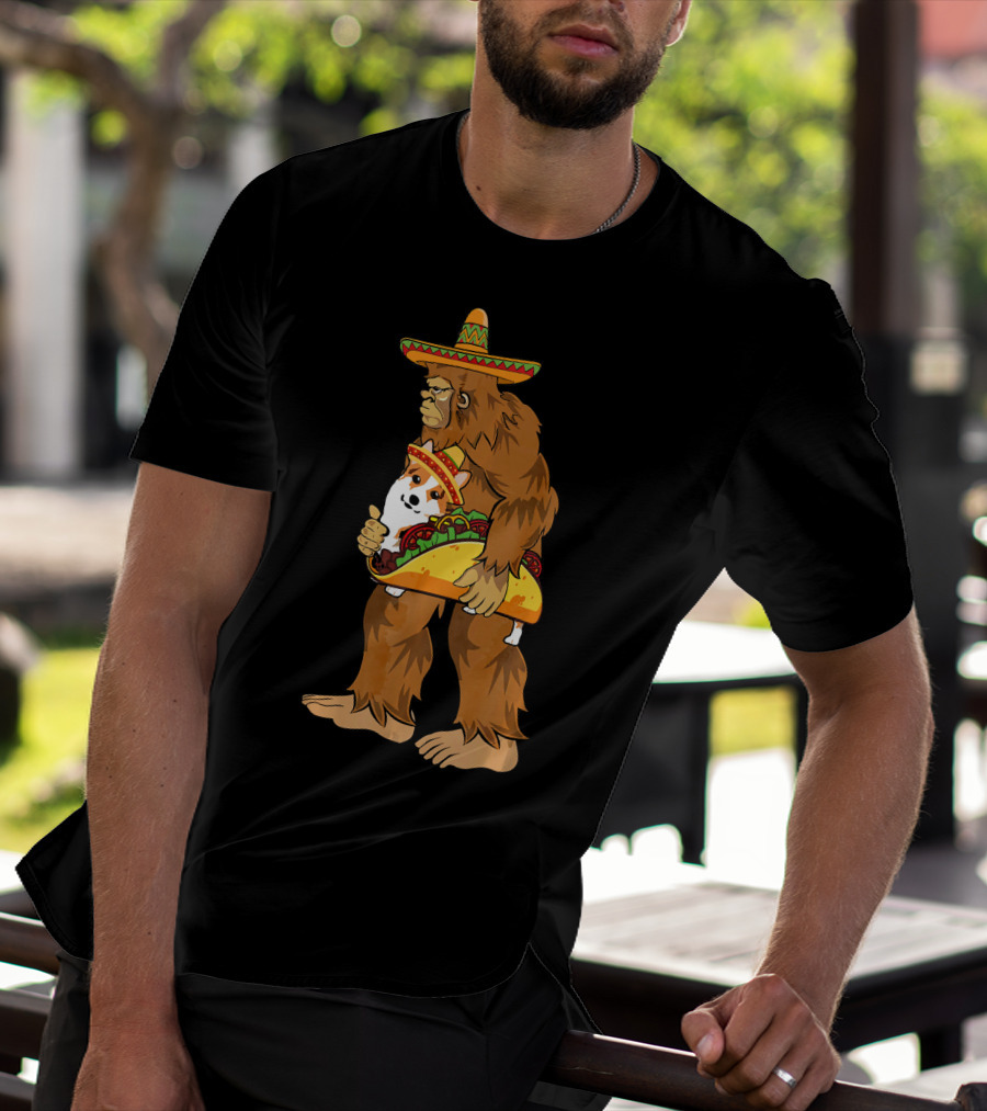 Bigfoot Sombrero Carry Corgi Taco Cinco De Mayo Humor T-Shirt