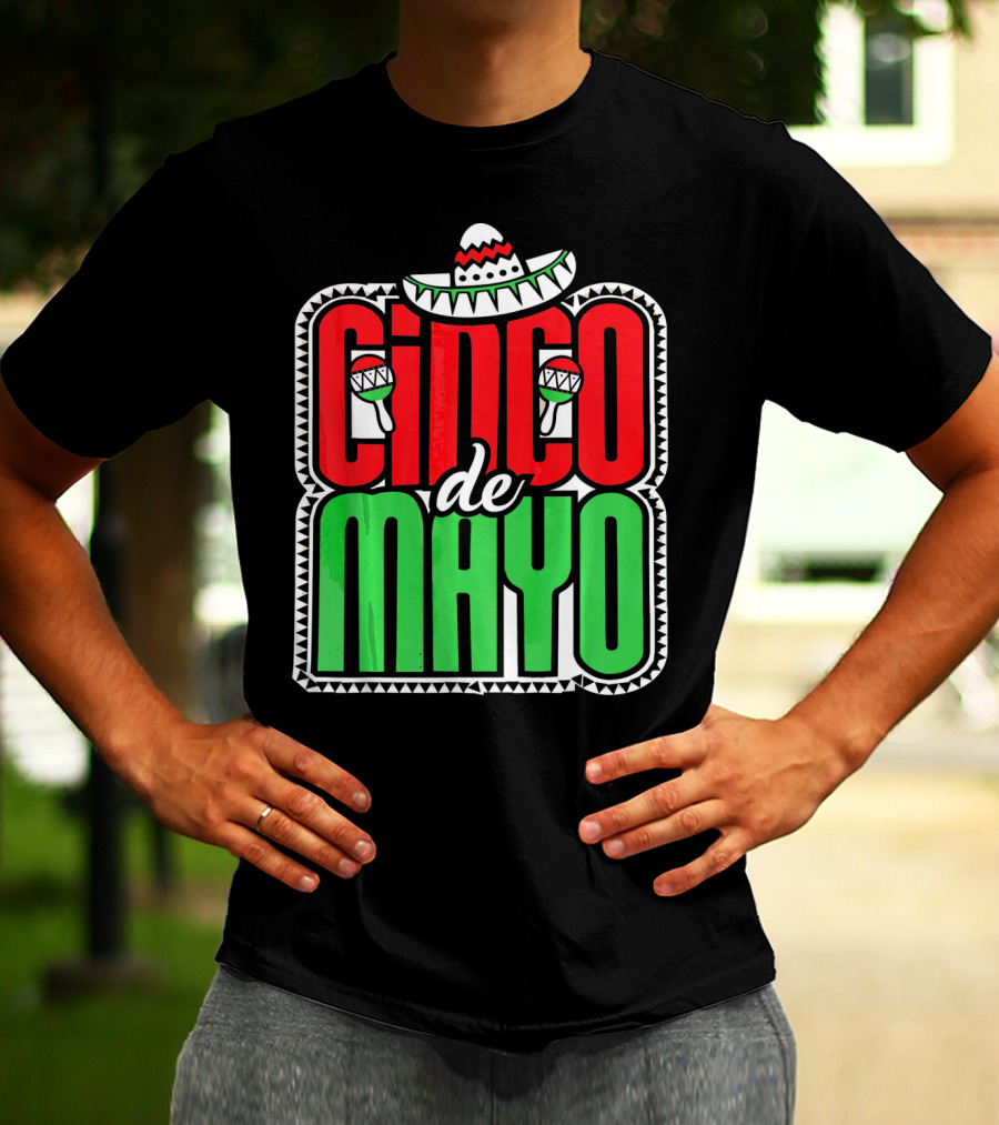 Cinco De Mayo Mexican Celebration Sombrero Maracas T-Shirt