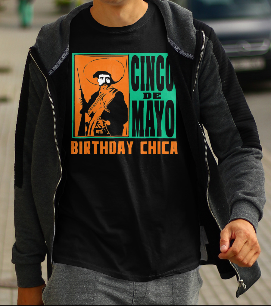 Cinco De Mayo Birthday Chica Mexican Revolutionary T-Shirt