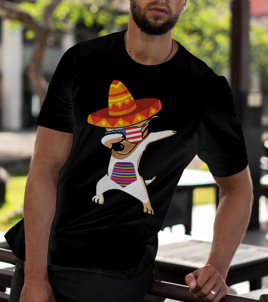 Sombrero Chihuahua Dabbing Mexican Chihuah American Flag Glasses T-Shirt