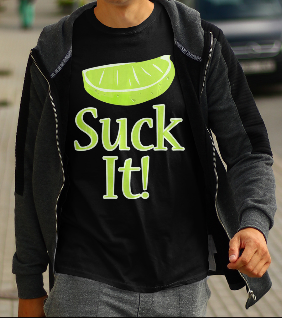 Lime Slice Suck It Tequila Fun T-Shirt