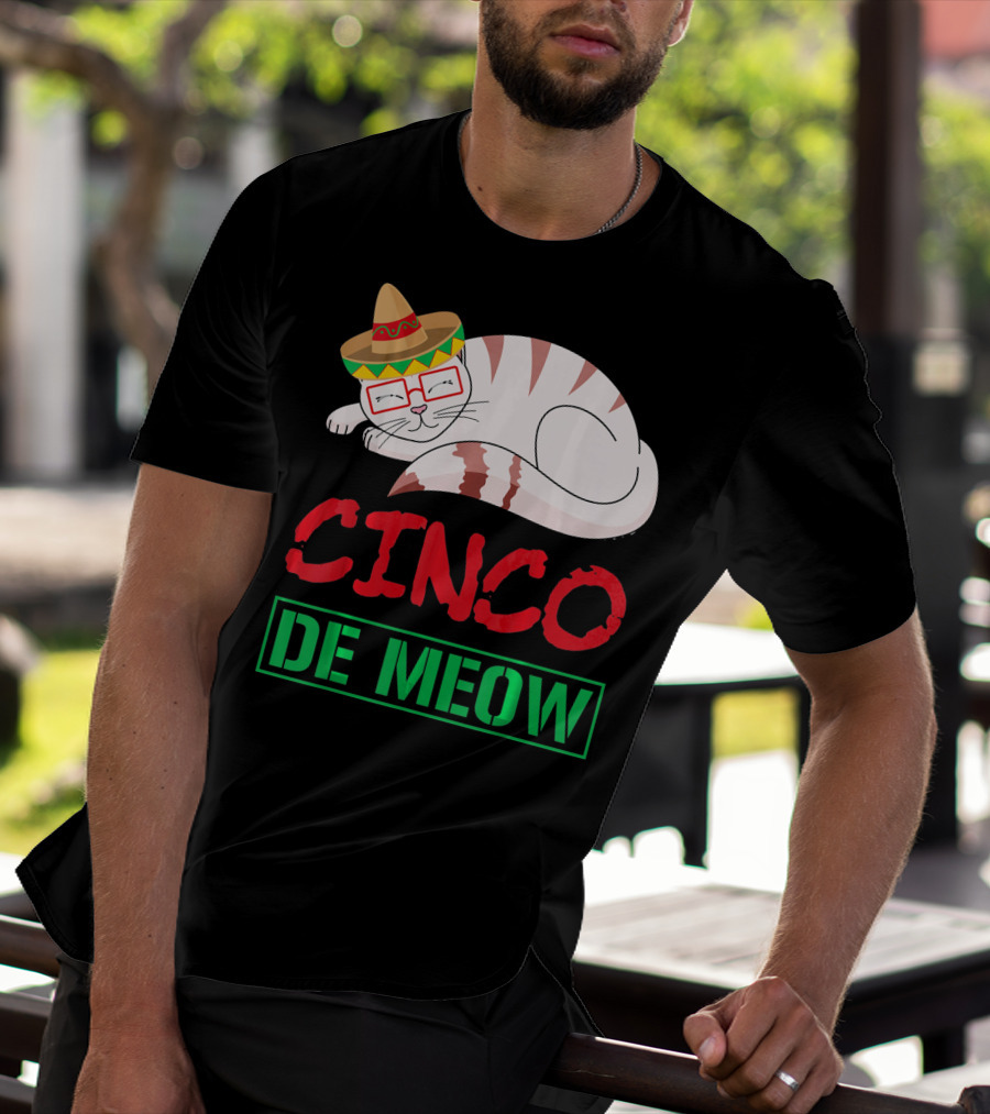 Cinco De Meow Funny Kitty With Sombrero Celebrating Mexican Holiday T-Shirt