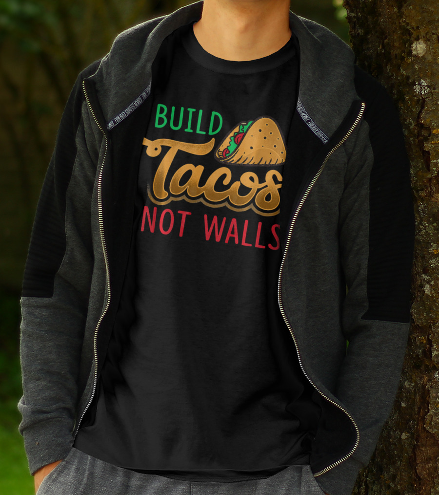Build Tacos Not Walls Taco Graphic Cinco De Mayo T-Shirt