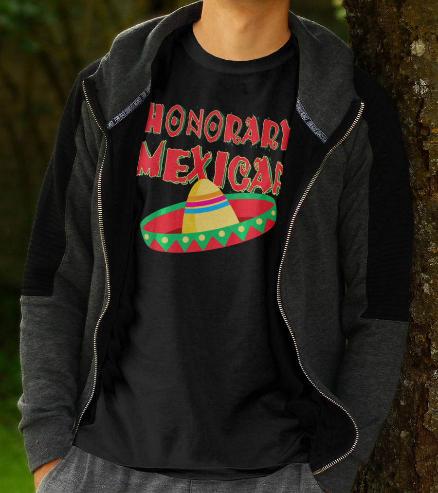 Honorary Mexican Sombrero Cinco De Mayo Fiesta T-Shirt