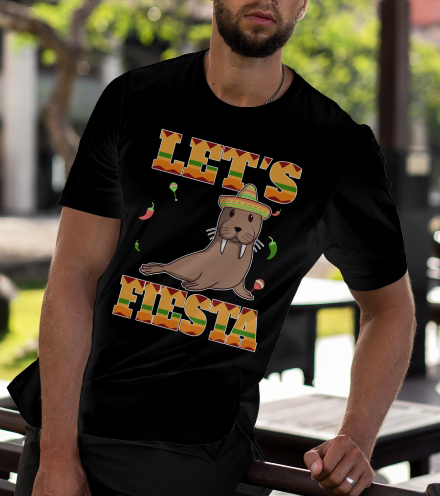 Let's Fiesta Walrus Sombrero Peppers Cinco De Mayo Mexican T-Shirt