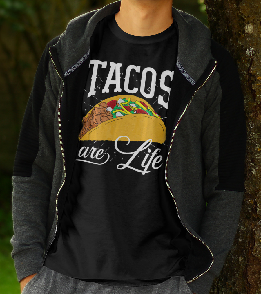 Tacos Are Life Cinco De Mayo Funny Taco T-Shirt