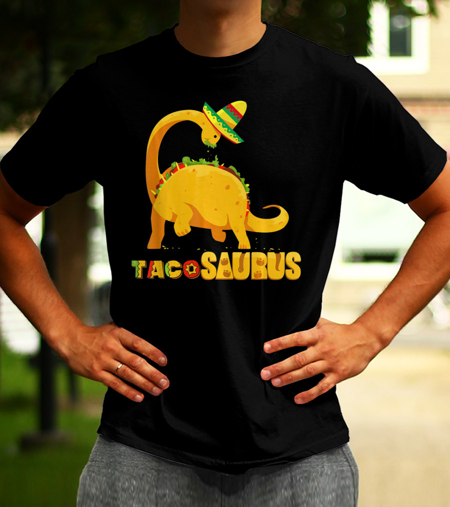 Tacosaurus Funny Cinco De Mayo Mexican Taco Dino T-Shirt