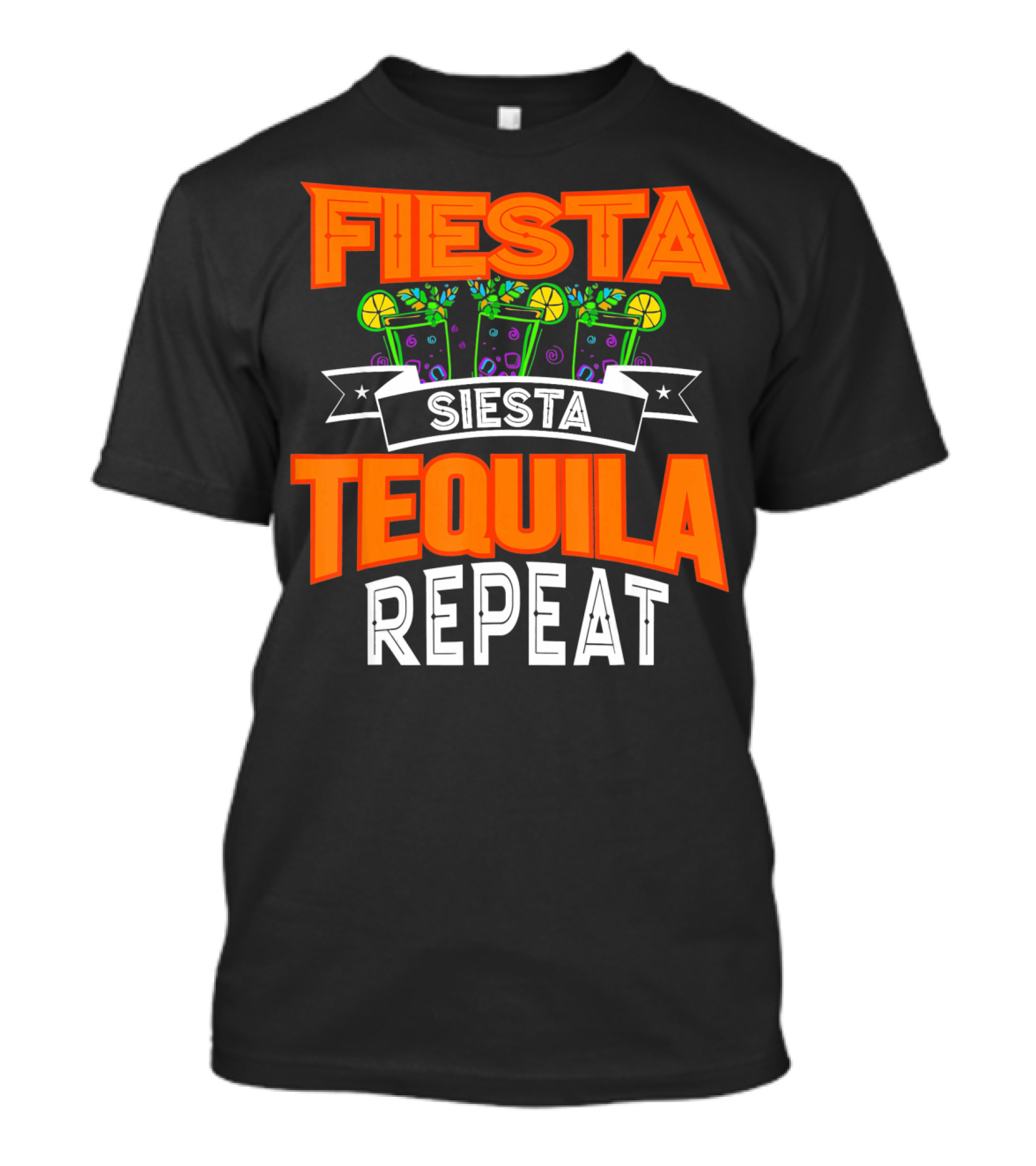 Fiesta Siesta Tequila Repeat Drinker Cin Colorful Margarita Glasses Lime Party T-Shirt