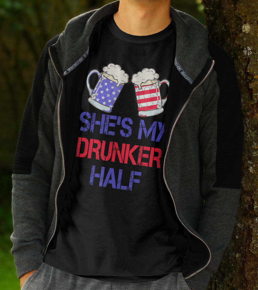 Shes My Drunker Half Patriotic Beer Mugs USA Flag T-Shirt