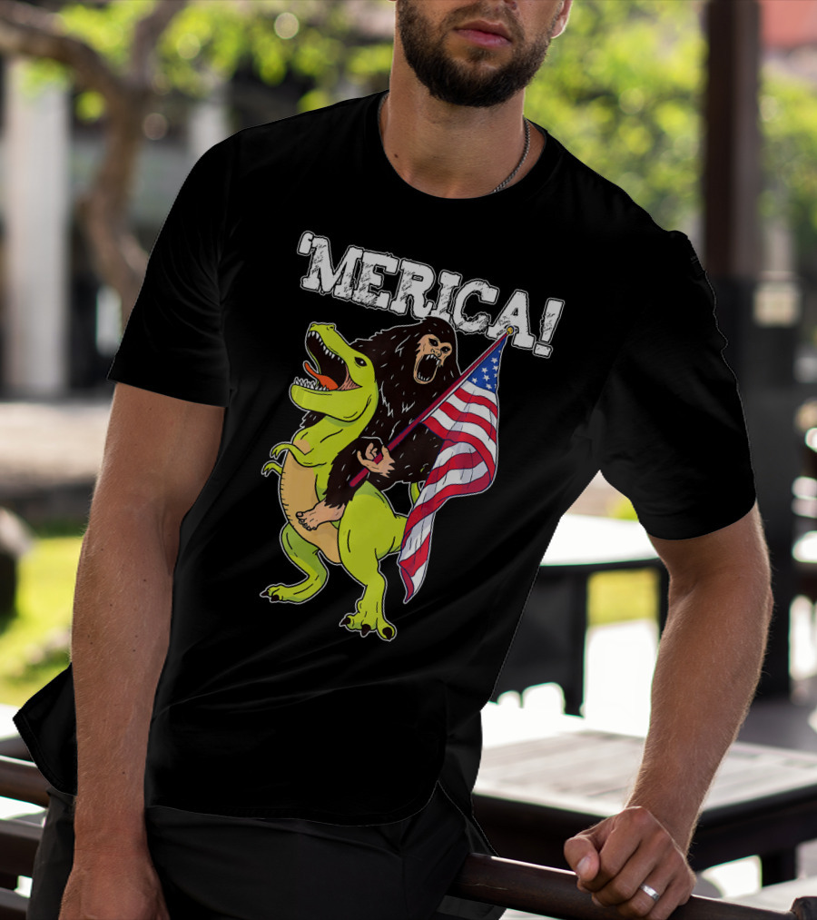 'Merica Bigfoot Dinosaur Fourth Of July Patriot T-Shirt