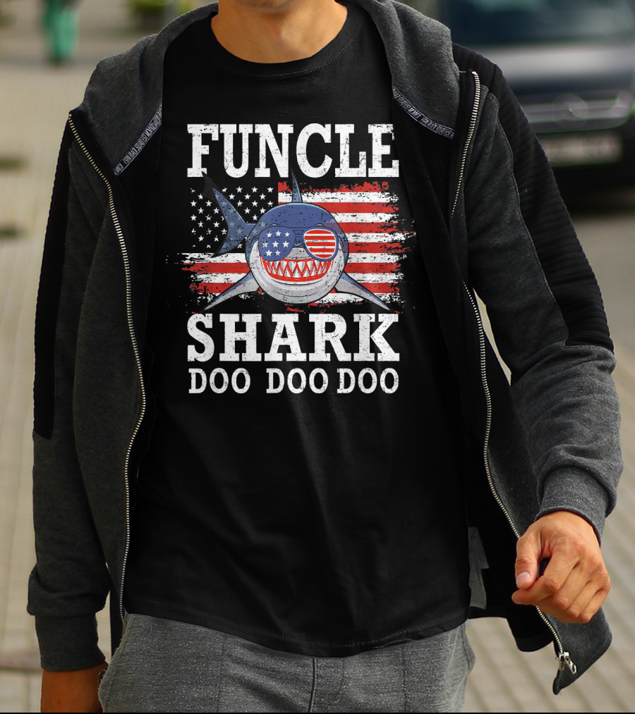 Funcle Shark Doo Doo Doo American Flag Sunglasses Patriotic T-Shirt