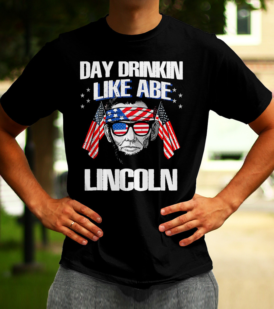 Day Drinkin Like Abe Lincoln American Flag Bandana And Sunglasses T-Shirt