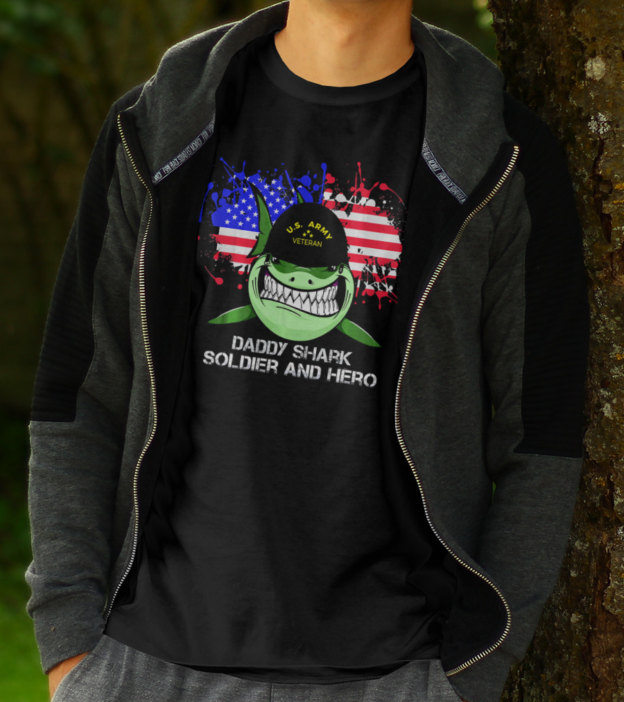 U.S. Army Veteran Daddy Shark Soldier And Hero American Flag Background T-Shirt