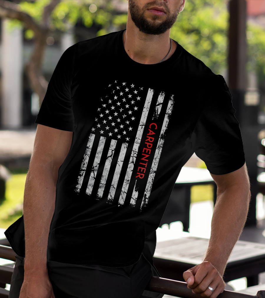 Carpenter American Flag Distressed Patriotic T-Shirt