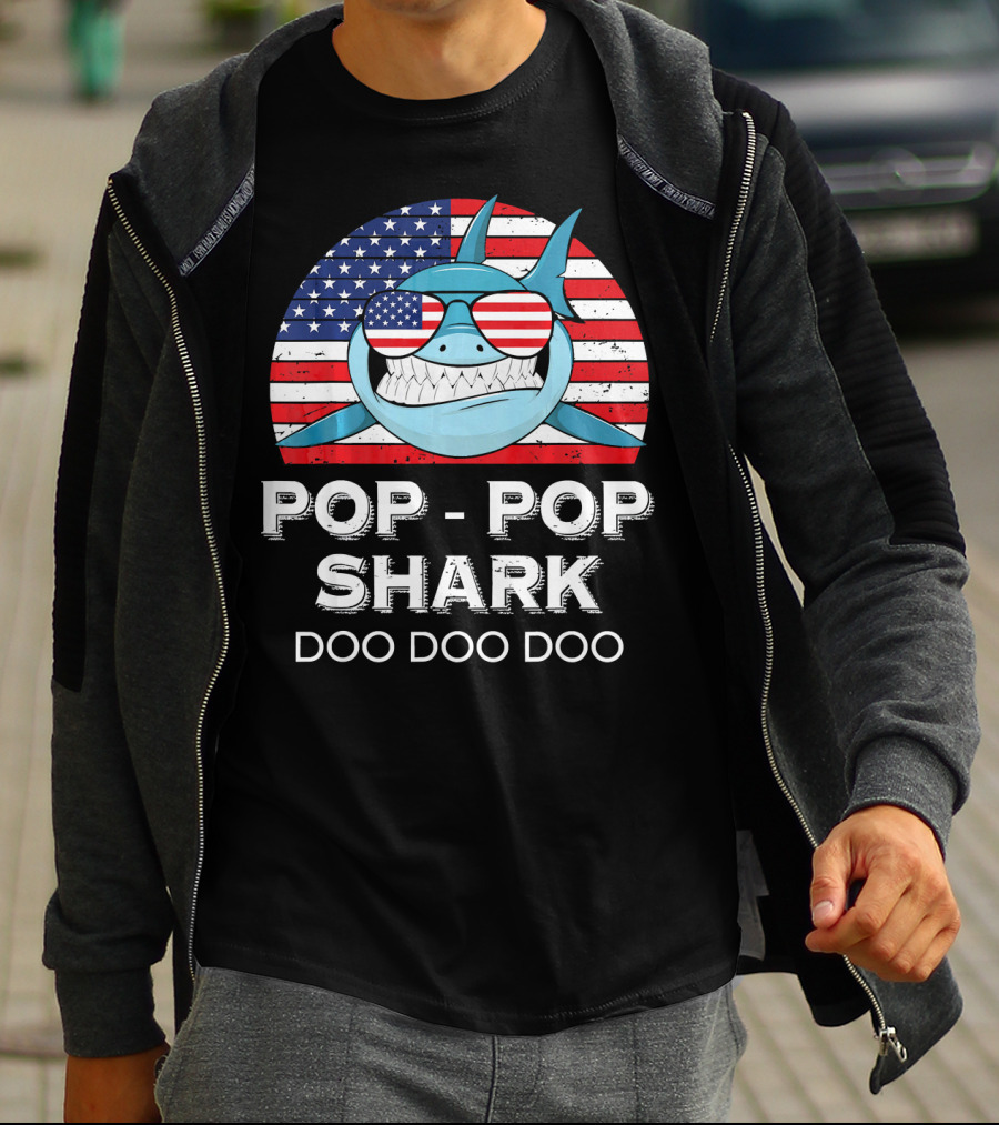 Pop Pop Shark Doo Doo Doo USA Flag Sunglasses T-Shirt